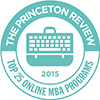 The Princeton Review 2015 Top 25 Online MBA Programs