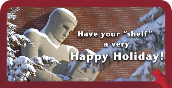 Have your &ldquo;shelf&rdquo; a very happy holiday!