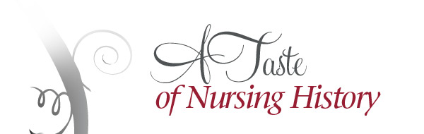 A Taste of Nursing History
