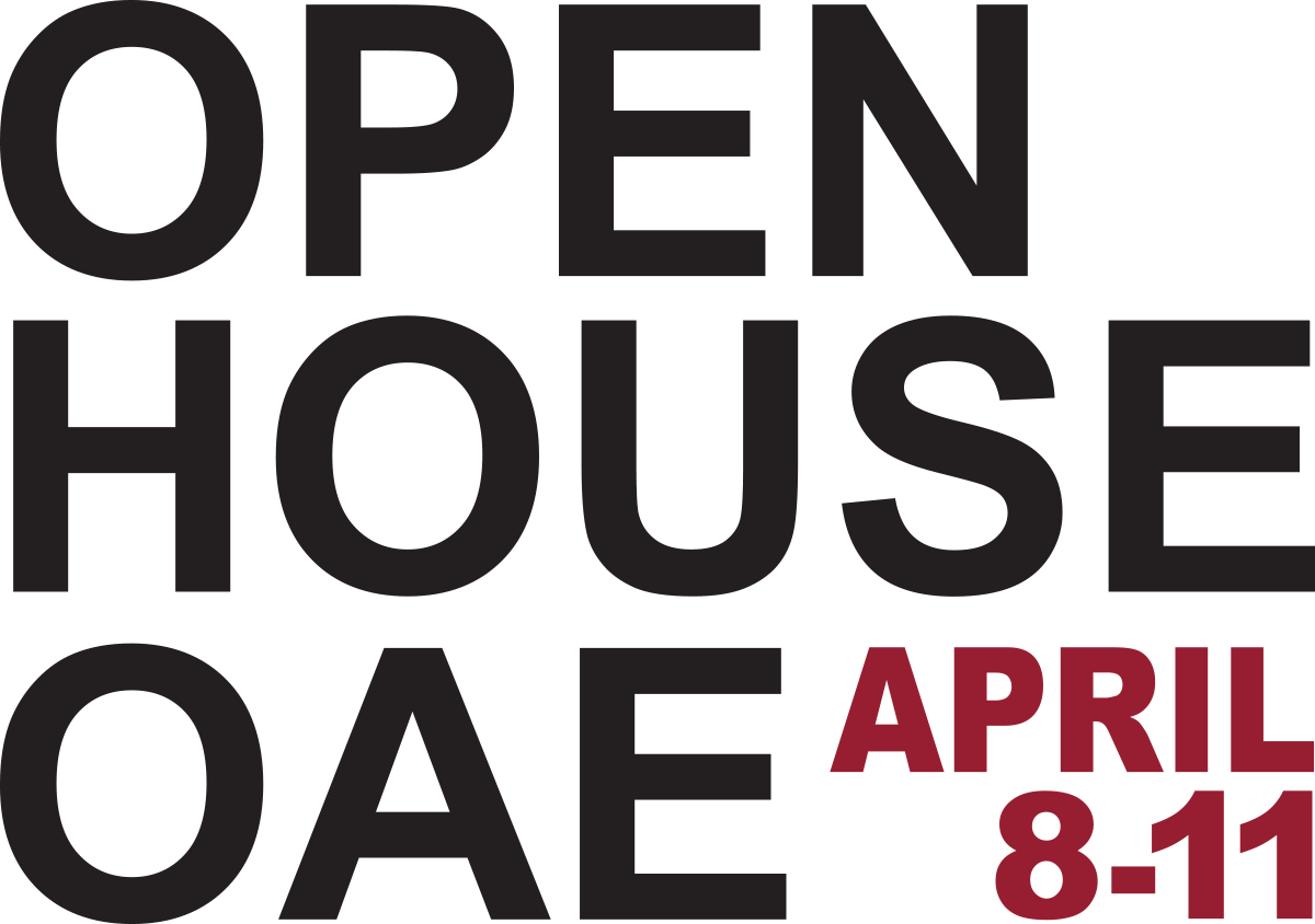 OPEN HOUSE OAE - APRIL 8-11